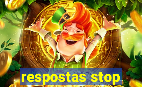 respostas stop